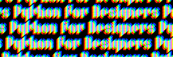 Typographics 2023 python designers