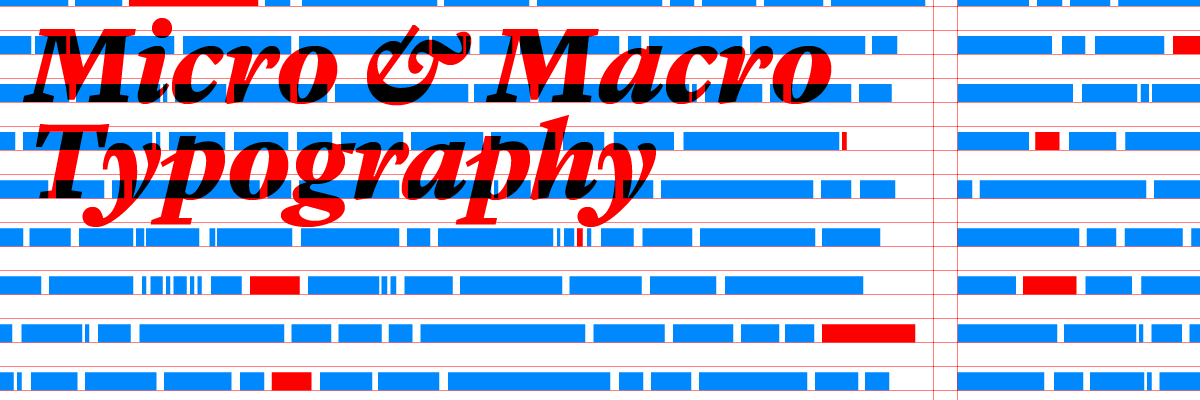 Micro macro typography